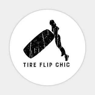 TIRE FLIP CHIC Magnet